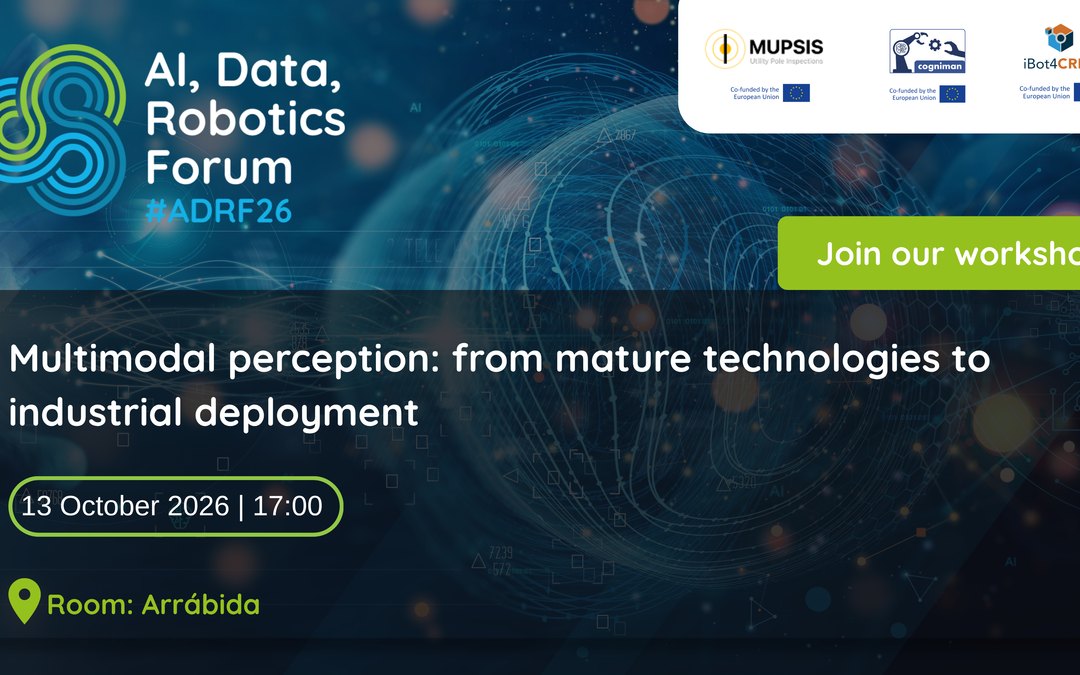 Why is enhancing multimodal perception capabilities key to recovering strategic materials to strengthen EU’s resilience: iBot4CRMs to participate in workshop at ADRF26, Porto